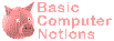 Basic Computer Notions